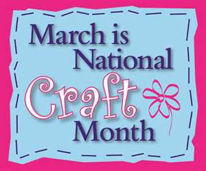 image craft month march chicktime promo